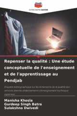 Repenser la qualité : Une étude conceptuelle de l'enseignement et de l'apprentissage au Pendjab (French Edition) cover image