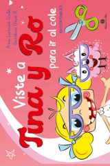 Viste a Tina y Ro para ir al cole (Las aventuras de Tina y Ro) (Spanish Edition) cover image
