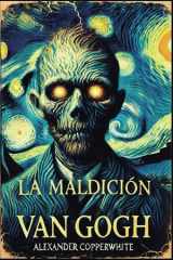 La maldición Van Gogh cover image