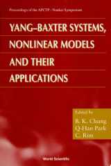 Yang-baxter Systems, Nonlinear Models And Their Applications - Proceedings Of The Apctp-nankai Symposium cover image