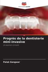Progrès de la dentisterie mini-invasive cover image