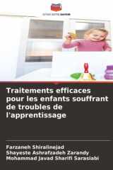 Traitements efficaces pour les enfants souffrant de troubles de l'apprentissage (French Edition) cover image