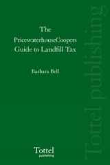 The PricewaterhouseCoopers Guide to Landfill Tax cover image