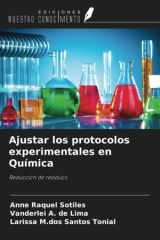 Ajustar los protocolos experimentales en Química: Reducción de residuos (Spanish Edition) cover image