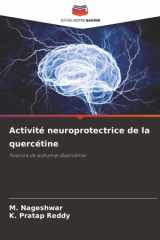 Activité neuroprotectrice de la quercétine: Fluorure de sodium et Quercétine (French Edition) cover image