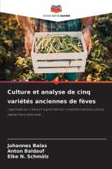 Culture et analyse de cinq variétés anciennes de fèves (French Edition) cover image