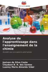 Analyse de l'apprentissage dans l'enseignement de la chimie: Accéder aux conceptions alternatives (French Edition) cover image