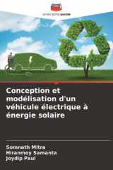 Conception et modélisation d'un véhicule électrique à énergie solaire (French Edition) cover image