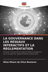 La Gouvernance Dans Les Réseaux Interactifs Et La Réglementation cover image