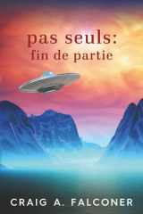 Pas seuls : Fin de partie (French Edition) cover image