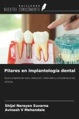 Pilares en implantología dental: Guía completa de tipos, selección, materiales y consideraciones clínicas (Spanish Edition) cover image