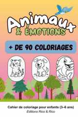 Animaux & émotions : + de 90 coloriages pour enfants de 3 à 6 ans (Apprendre avec les animaux) (French Edition) cover image