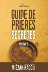 Guide de prières secrètes volume 2 (French Edition) cover image