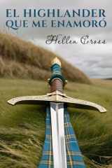 El highlander que me enamoró Hilghlanders cover image