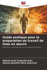 Guide pratique pour la préparation du travail de mise en œuvre: Diplômes : administration et comptabilité publique (French Edition) cover image