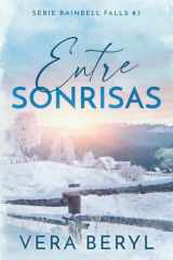 Entre sonrisas: Un romance small town fake dating (Rainbell Falls) (Spanish Edition) cover image