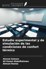 Estudio experimental y de simulación de las condiciones de confort térmico (Spanish Edition) cover image