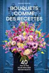 Bouquets comme des recettes cover image