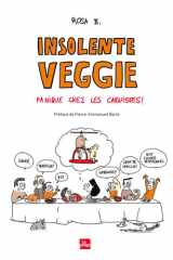 Insolente veggie : Panique chez les carnistes cover image
