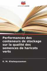 Performances des conteneurs de stockage sur la qualité des semences de haricots verts (French Edition) cover image