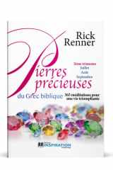 Pierres précieuses du grec biblique - 3ème trimestre: 365 méditations pour une vie triomphante cover image
