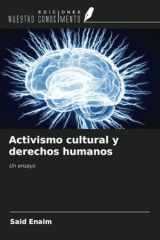 Activismo cultural y derechos humanos: Un ensayo (Spanish Edition) cover image