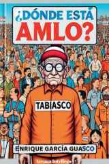 ¿Dónde está AMLO? cover image