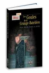 LES GOULES DE LA GRANGE-BATELIERE cover image