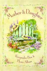 Mother & Daughter: Keepsake Box & Photo Album with Other cover image