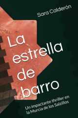 La estrella de barro: Un impactante thriller en la Murcia de los Salzillos (Spanish Edition) cover image