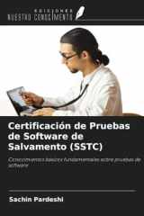 Certificación de Pruebas de Software de Salvamento (SSTC): Conocimientos básicos fundamentales sobre pruebas de software (Spanish Edition) cover image