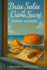 Brise Salée et Crime Sucré (French Edition) cover image