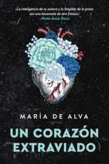 Un Corazón Extraviado Lost Heart (Spanish Edition) cover image