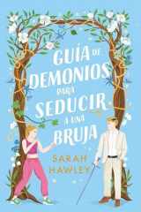 Guía de demonios para seducir a una bruja cover image
