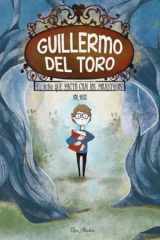 Guillermo del Toro: el niño que pactó con los monstruos cover image