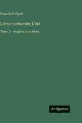 L'âme enchantée; L'été: Tome 2 - en gros caractères (French Edition) cover image