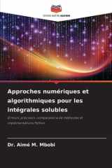 Approches numériques et algorithmiques pour les intégrales solubles (French Edition) cover image