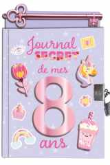 Journal secret de mes 8 ans cover image