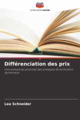 Différenciation des prix: Une analyse du potentiel des stratégies de tarification dynamique (French Edition) cover image