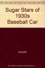 Sugar Stars of 1930s Baseball Cards cover image