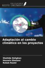 Adaptación al cambio climático en los proyectos (Spanish Edition) cover image
