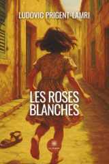 Les roses blanches cover image