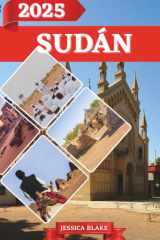SOUDAN GUIDE DE VOYAGE 2025 (French Edition) cover image