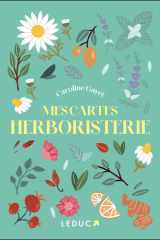 Mes cartes herboristerie - édition N&D cover image