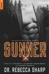 Reynolds Protective Series - tome 3 : Gunner cover image