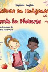 Words in Pictures - My Day (Spanish English Bilingual Children's Book) cover image