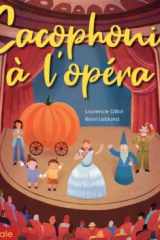 Cacophonie à l'opéra cover image