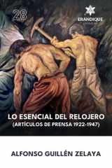Lo Esencial Del Relojero (Artículos de Prensa 1922-1947) cover image