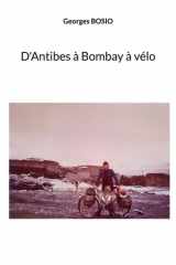 D'Antibes à Bombay à vélo cover image