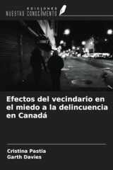 Efectos del vecindario en el miedo a la delincuencia en Canadá (Spanish Edition) cover image